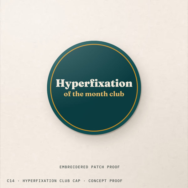 Original Hyperfixation club cap concept