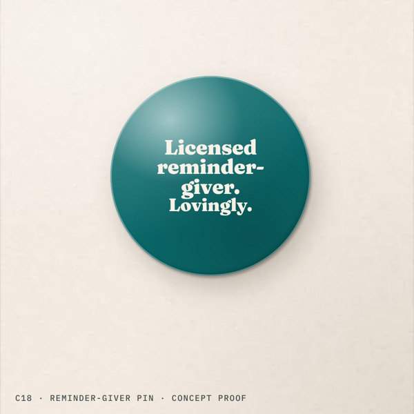 Original Reminder-giver pin concept